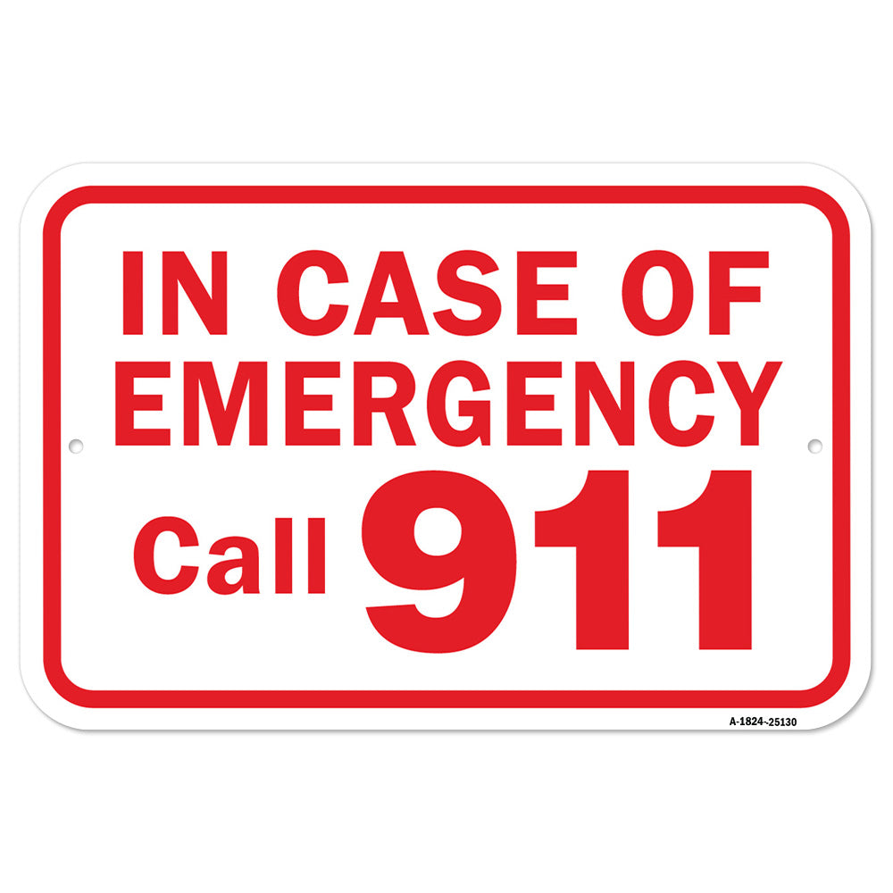In Case Of Emergency Call 911