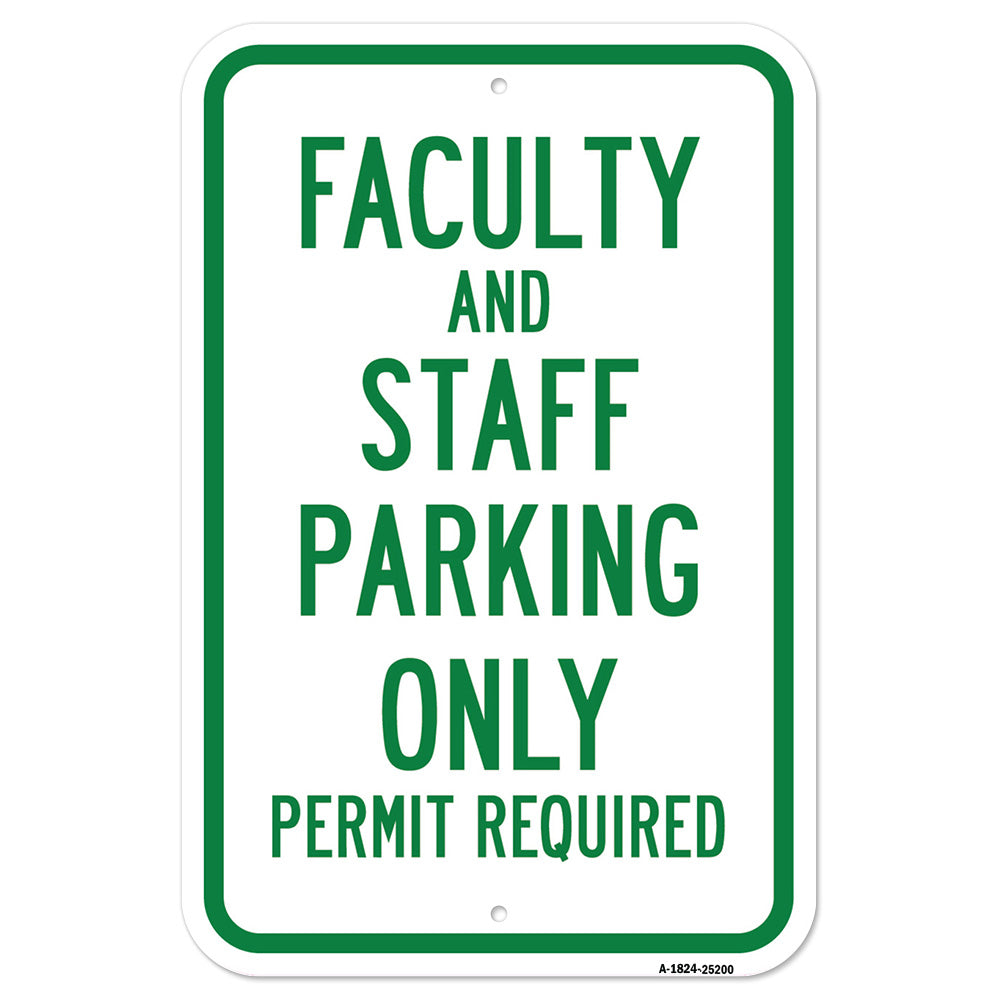 Faculty And Staff Parking Only Permit Required