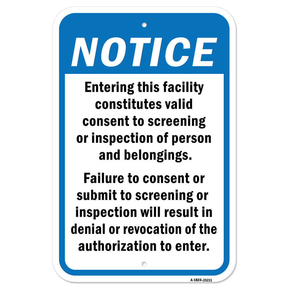 Entering This Facility Constitutes Valid Consent T
