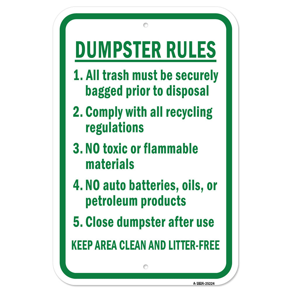Dumpster Rules 1. All Trash Must Be Securely Bagge