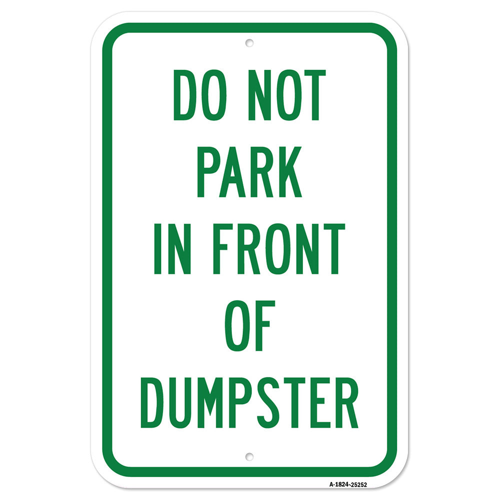 Do Not Park In Front Of Dumpster