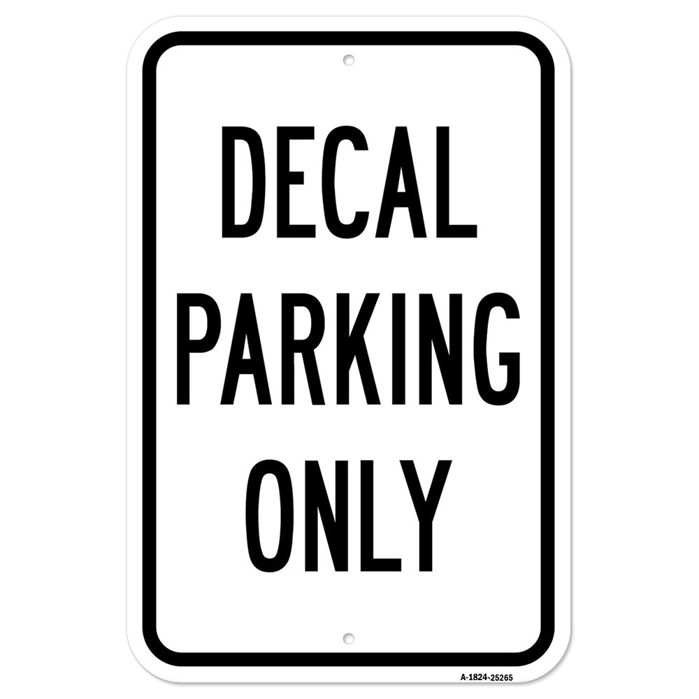 Decal Parking Only