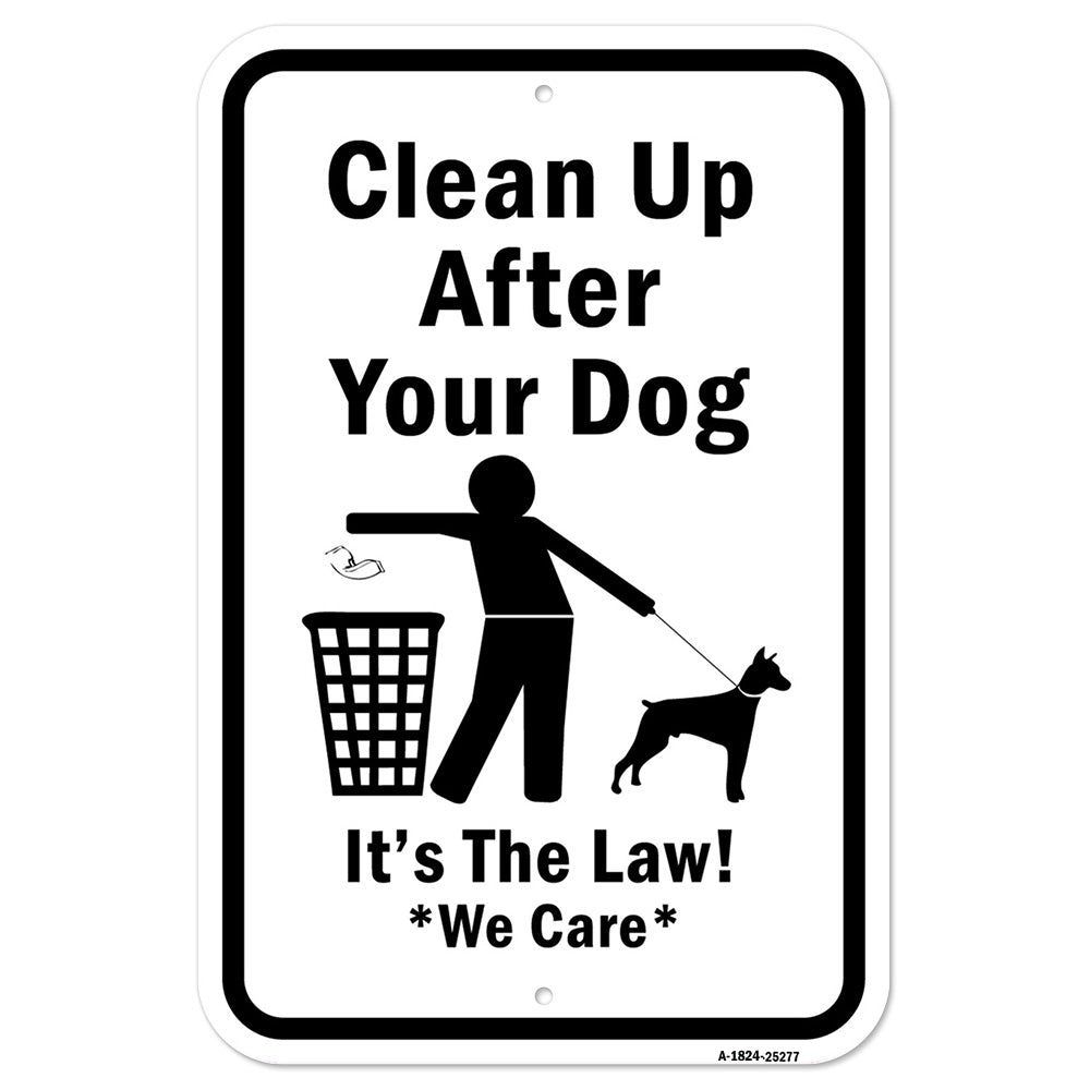 Clean Up After Your Dog It's The Law We Care
