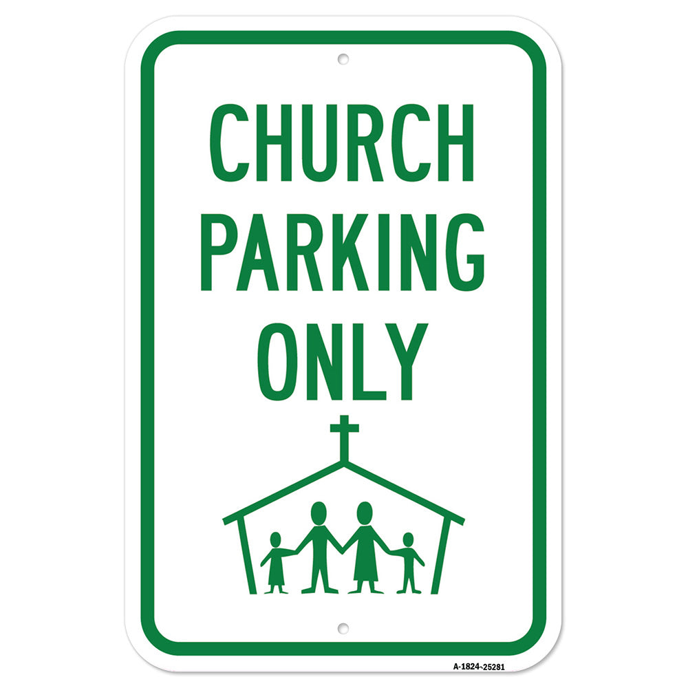 Church Parking Only (With Graphic)