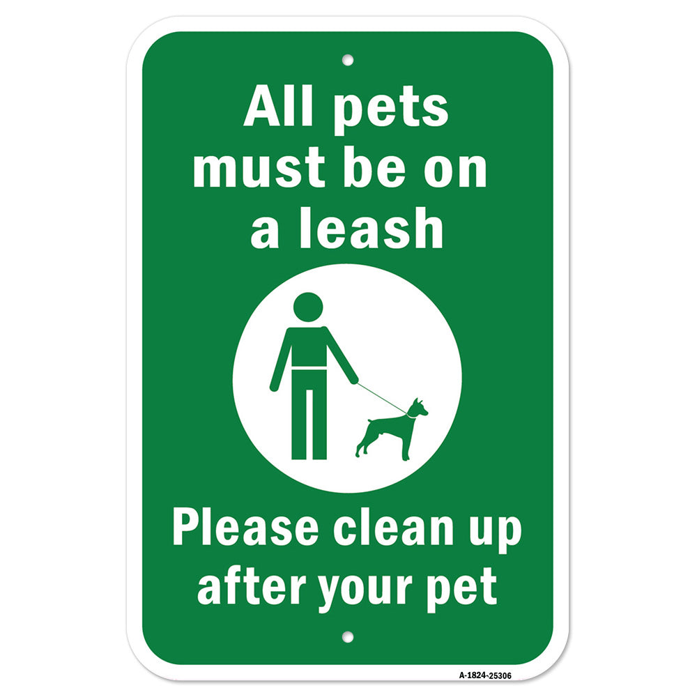 All Pets Must Be On A Leash Please Clean Up After