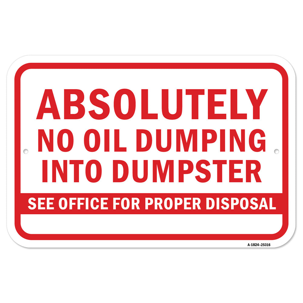 Absolutely No Oil Dumping Into Dumpster See Offi F