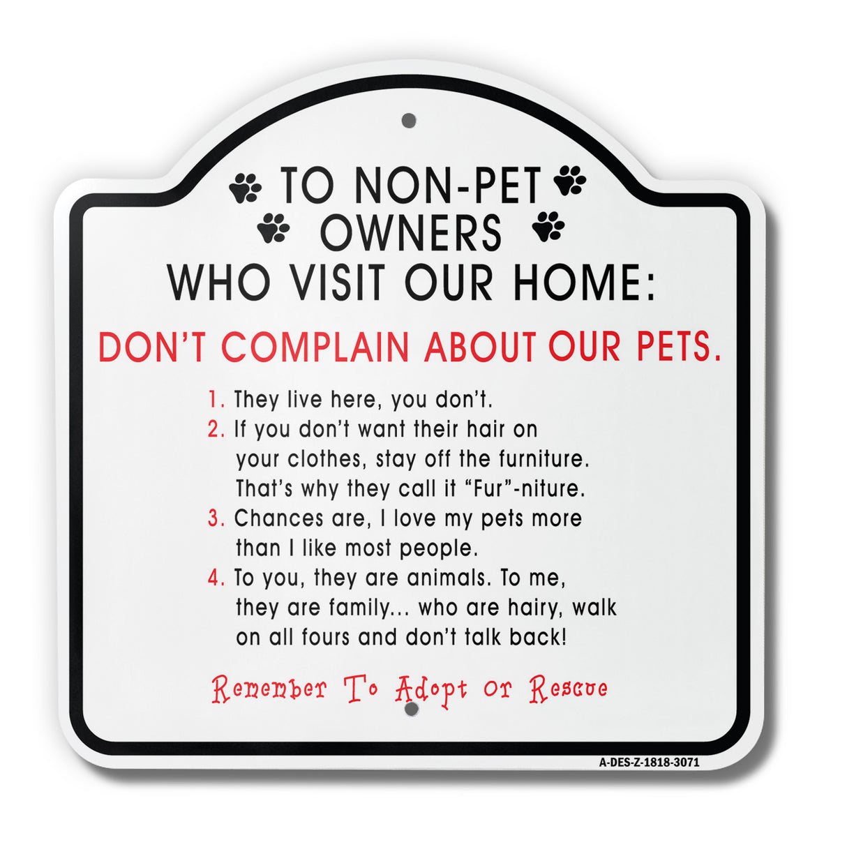 To Non-Pet Owners Who Visit Our Home