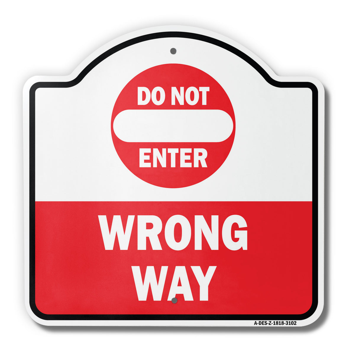 Do Not Enter Wrong Way