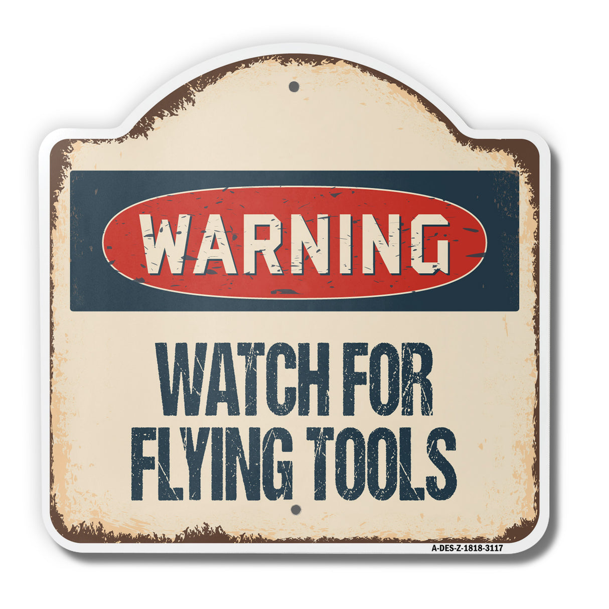 Watch For Flying Tools