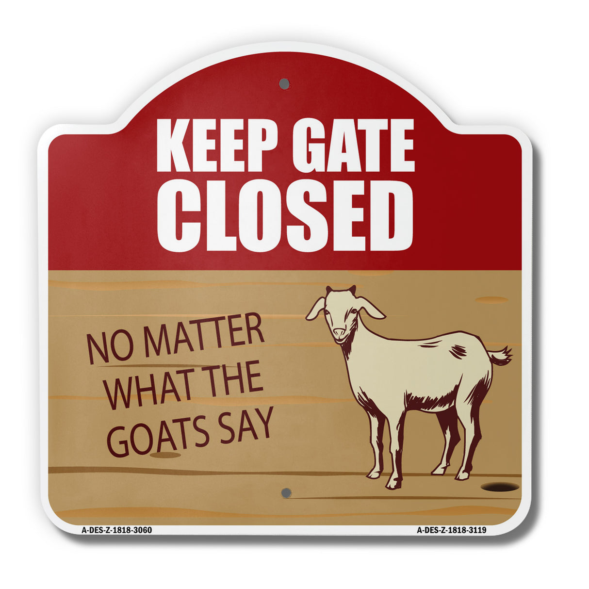 Keep Gate Closed Goat