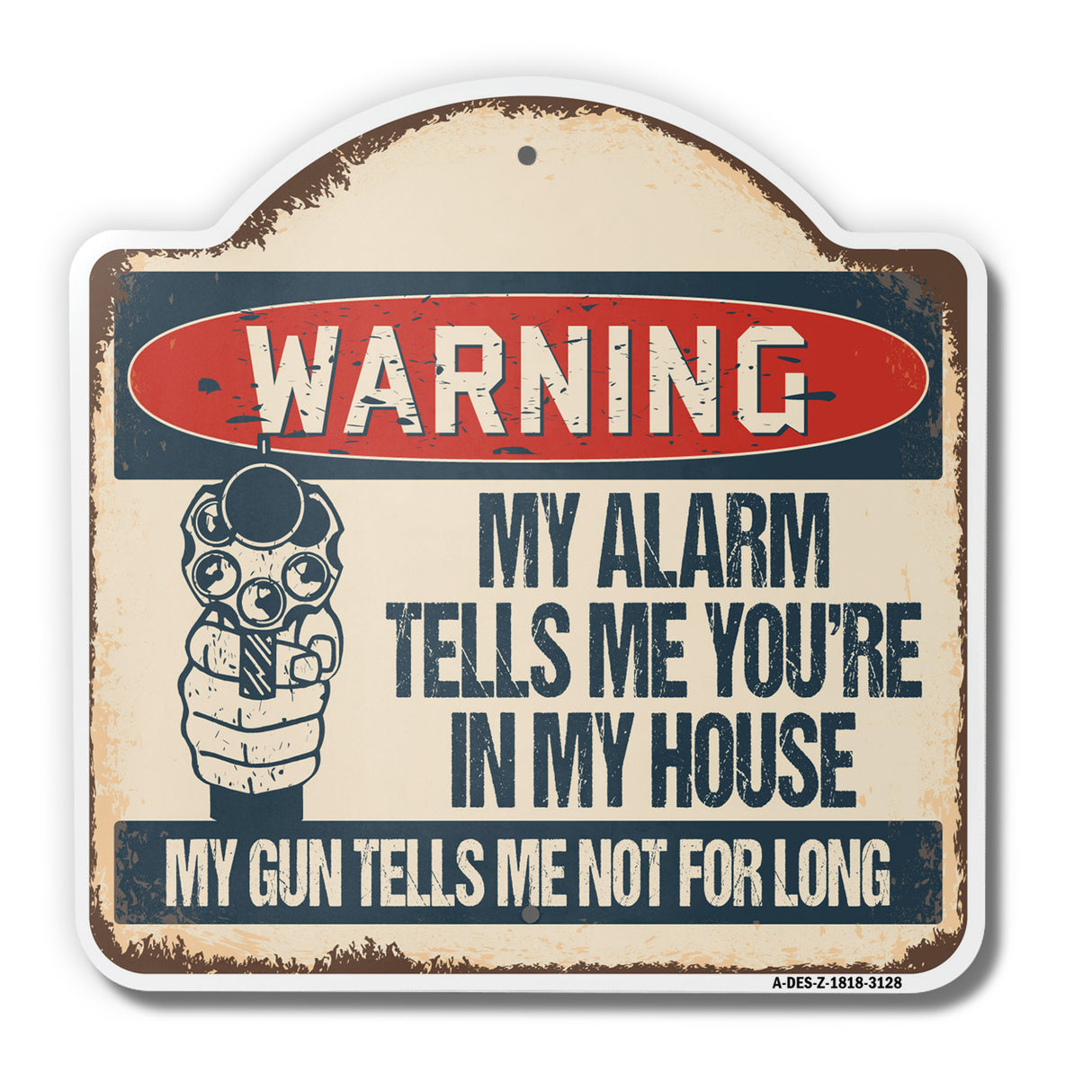 My Alarm Tells Me You're In My House