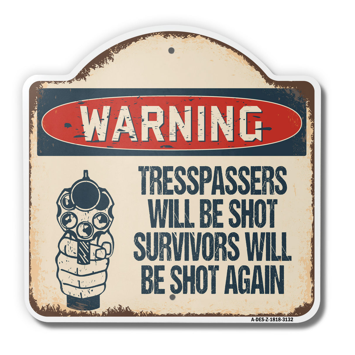 Trespassers Will Be Shot Survivors Will Be Shot Again