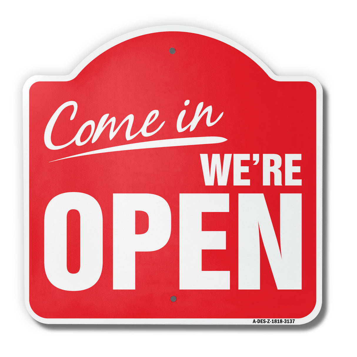 Come In We're Open Business