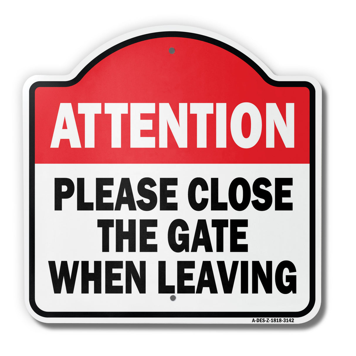 Attention Please Close The Gate