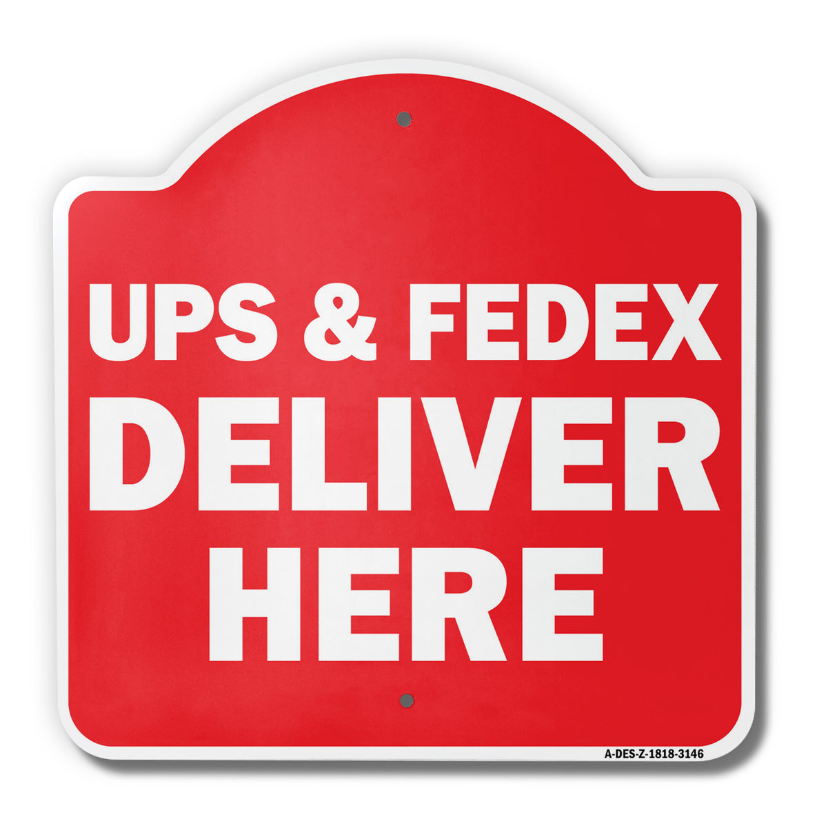 Ups & Fedex Deliver Here