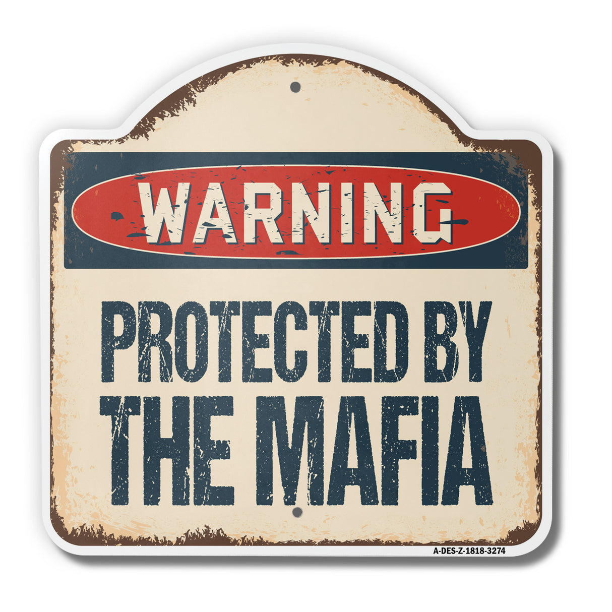 Protected By The Mafia