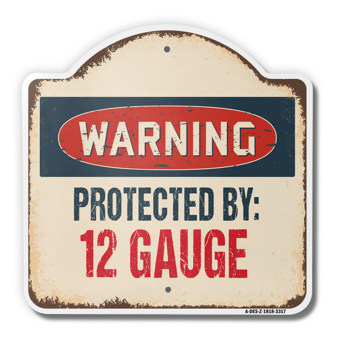 Protected By 12 Gauge