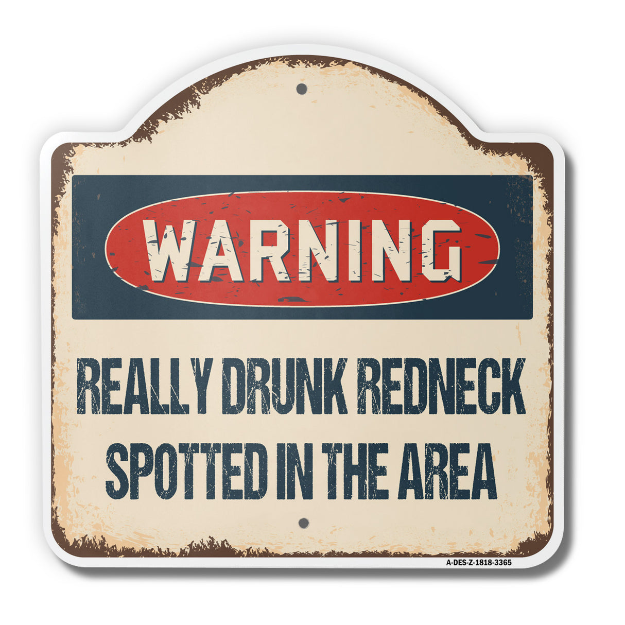 Really Drunk Redneck