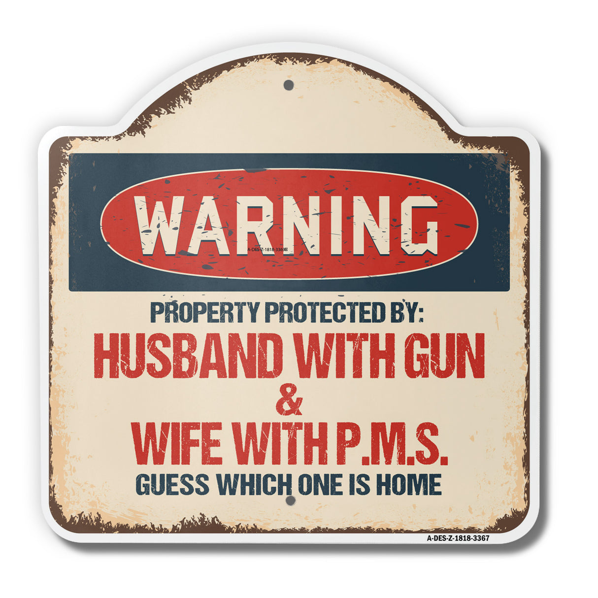 Property Protected By Husband With & Wife With P.M.S.
