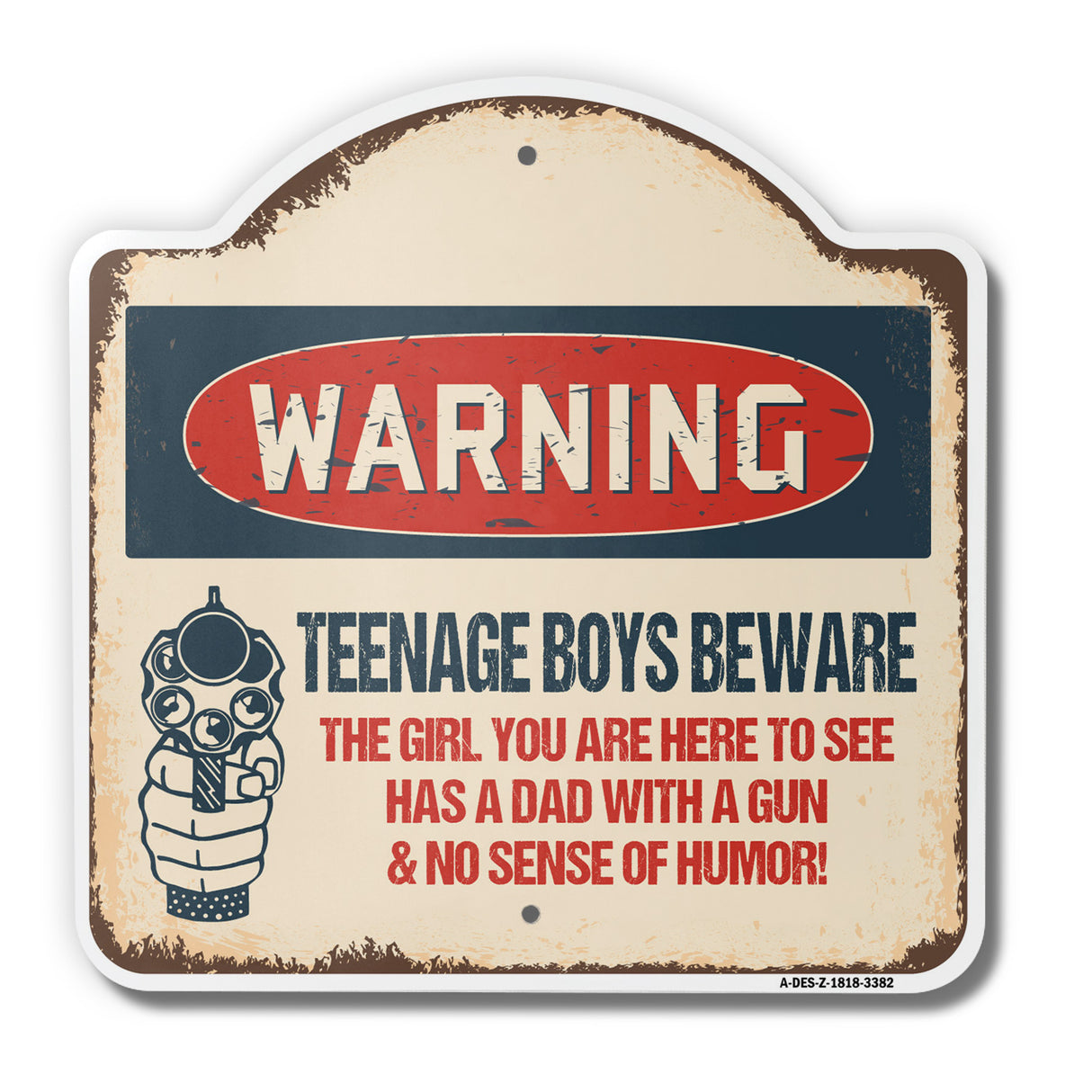 Teenage Boys Beware Dad Has And No Sense Of Humor