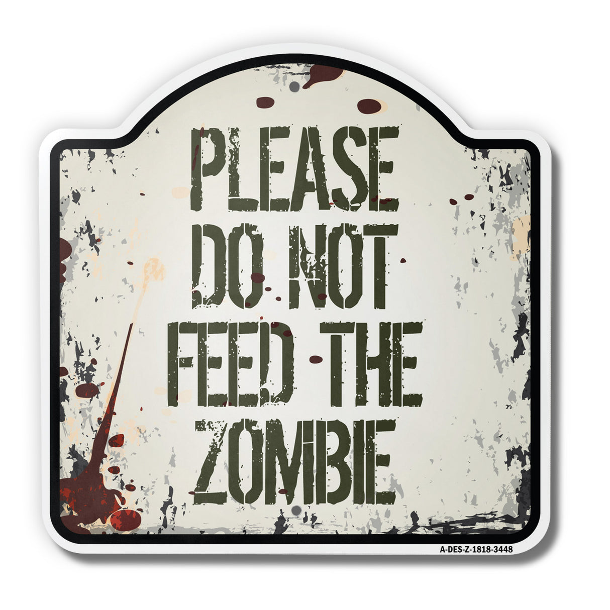 Do Not Feed The Zombie