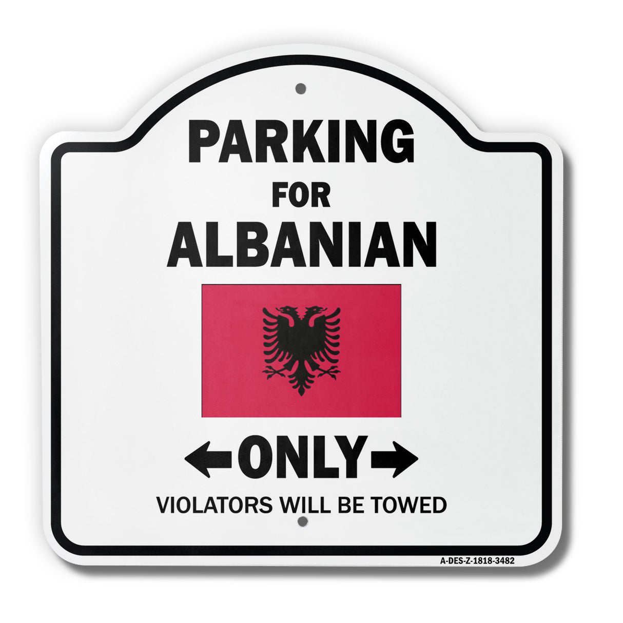 Parking For Albanian Only