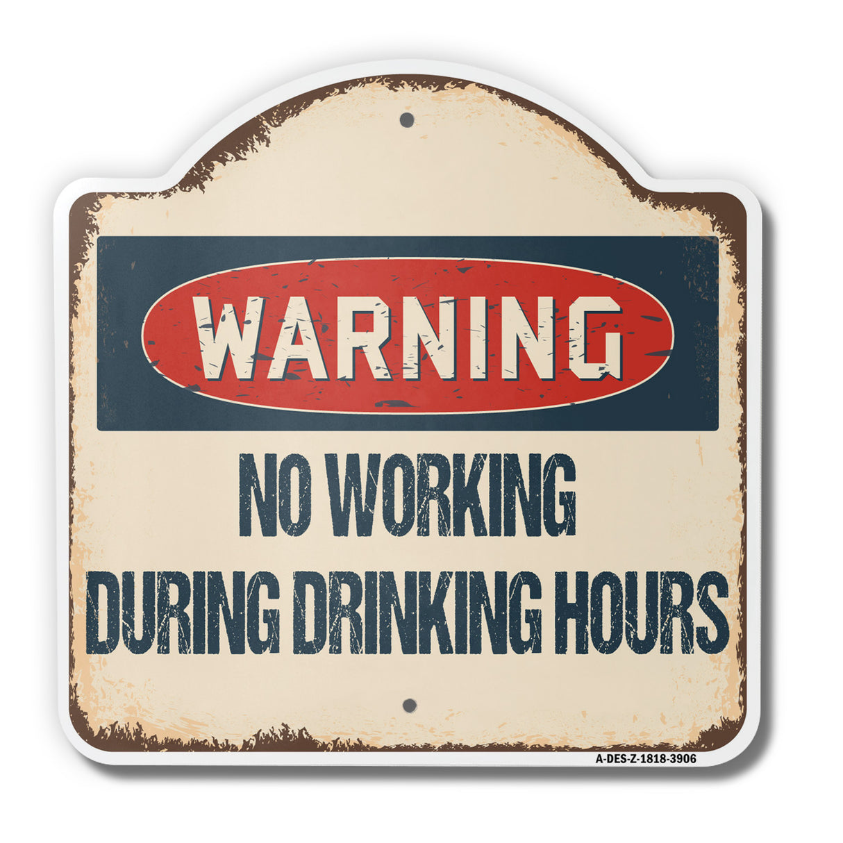 No Working During Drinking Hours