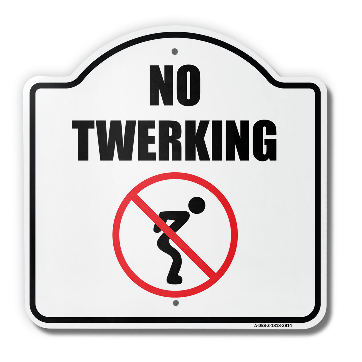 No Twerking