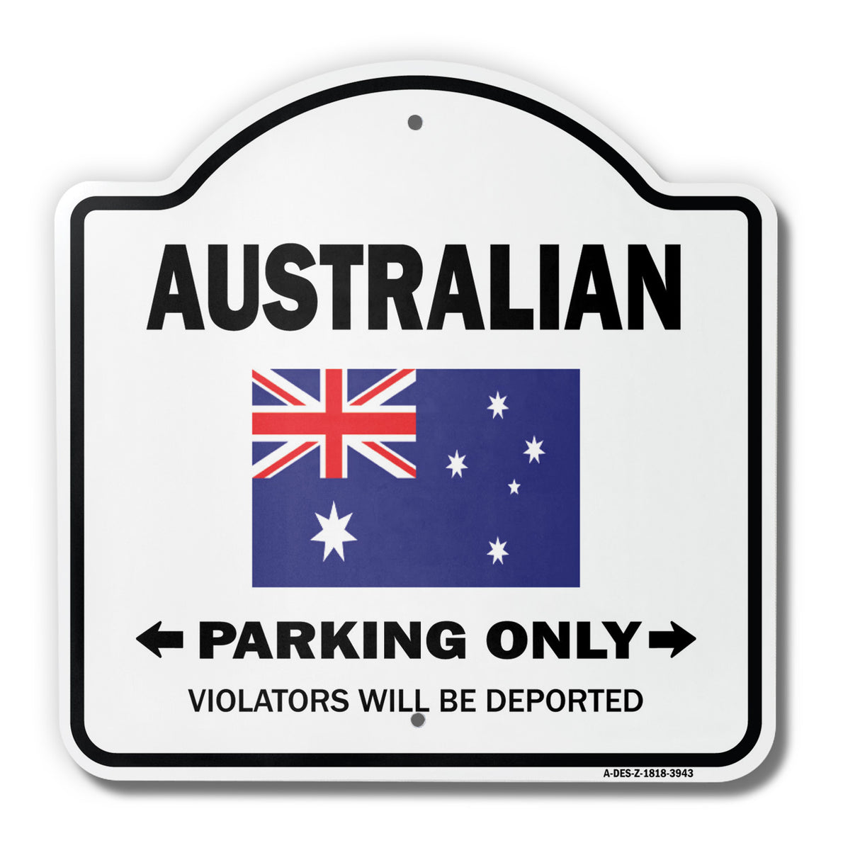 Parking For Australian Only