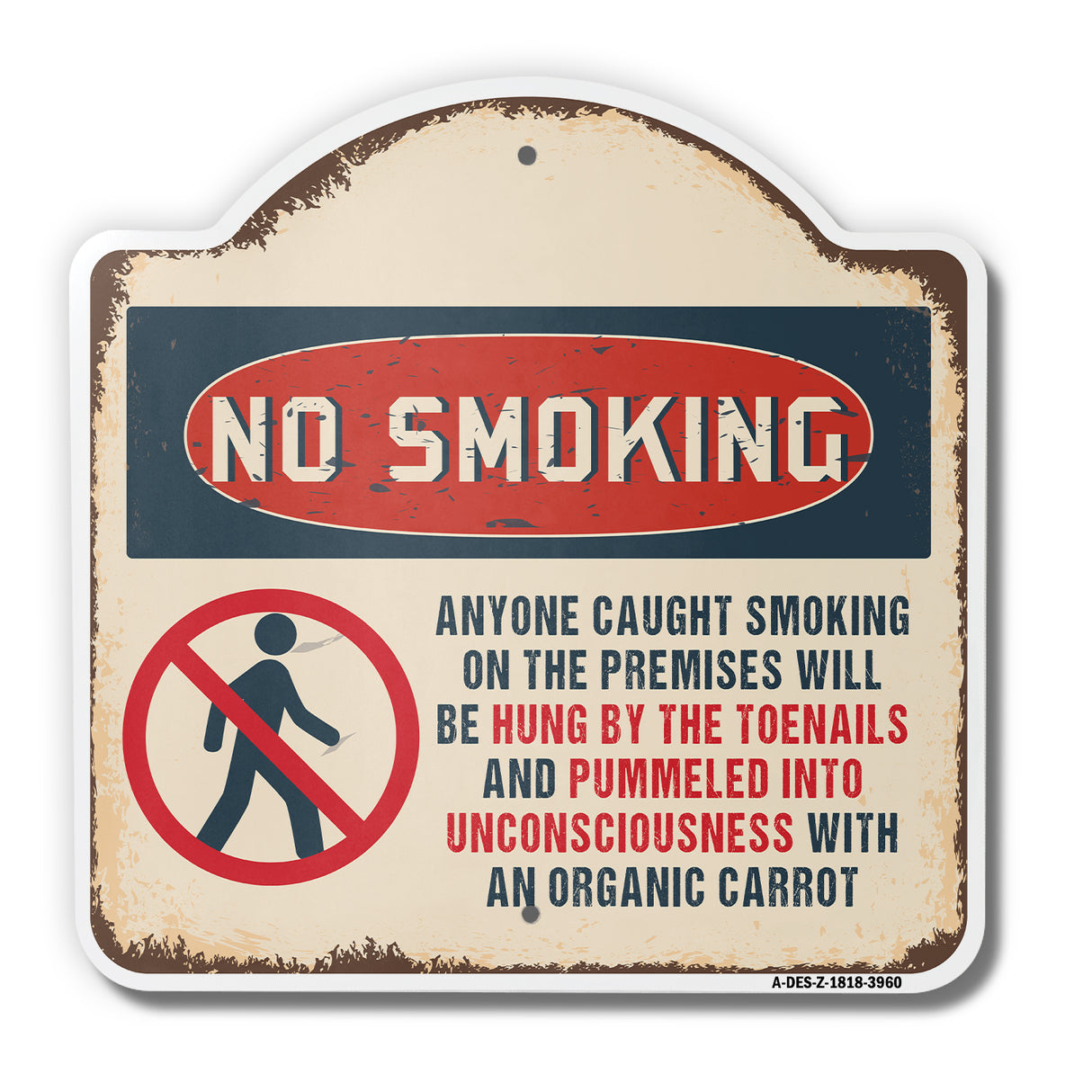 No Smoking Hung By Toenails And Pummeled