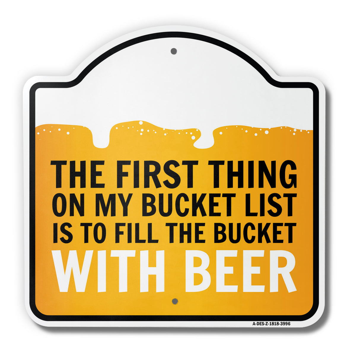 First Thing On Bucket List Beer