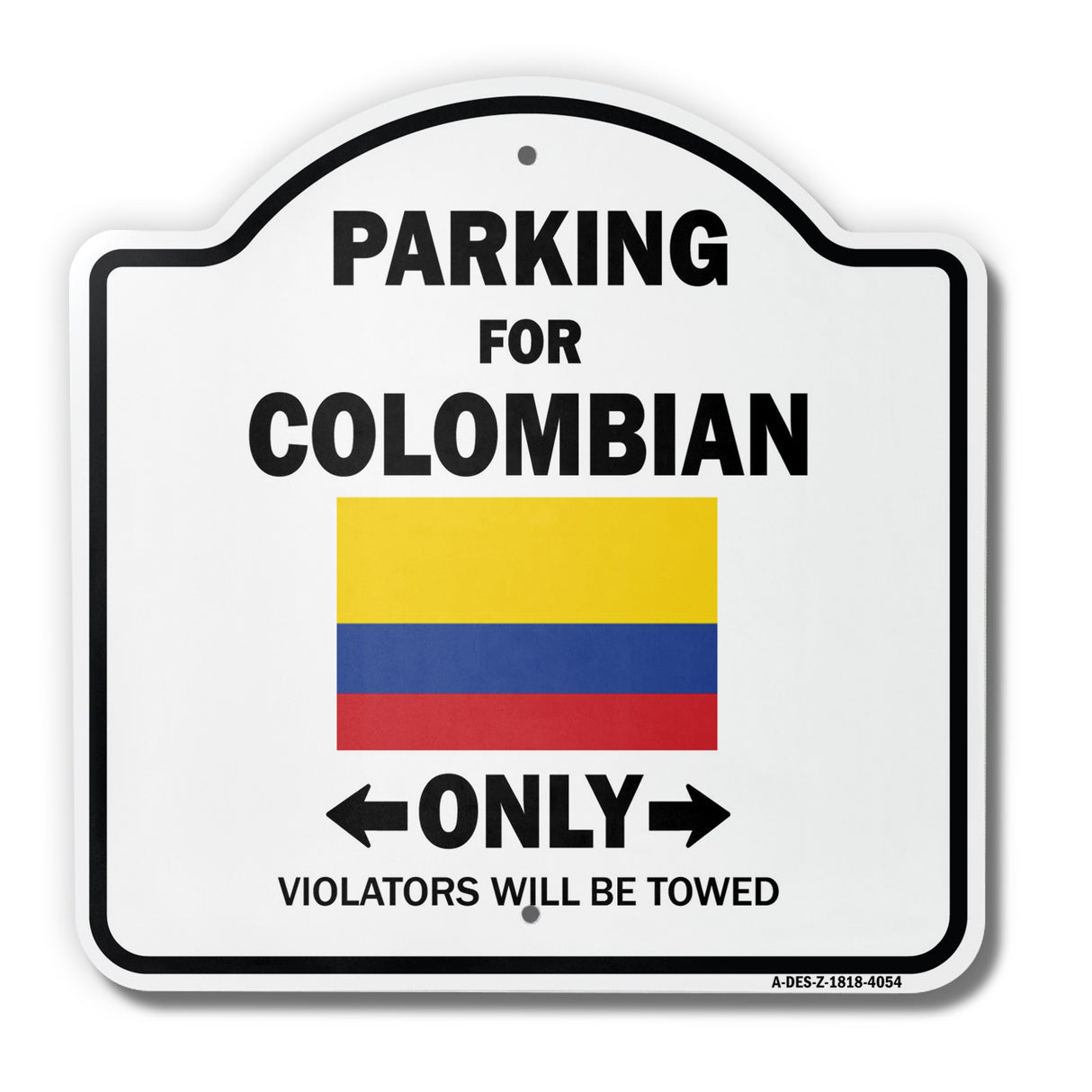 Parking For Colombian Only