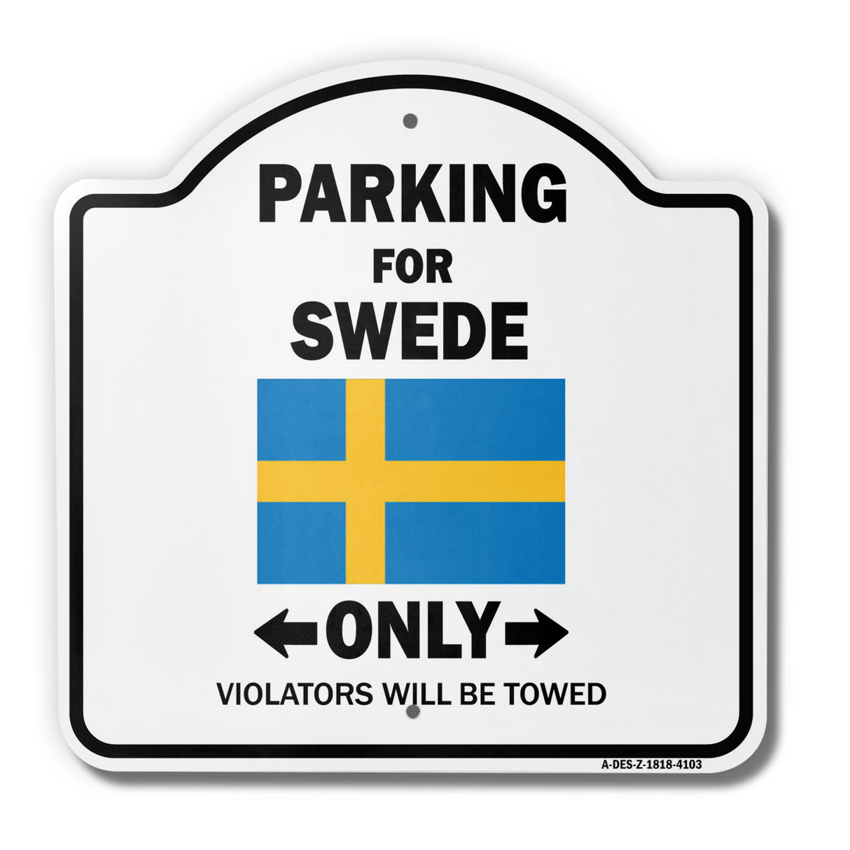 Parking For Swede Only