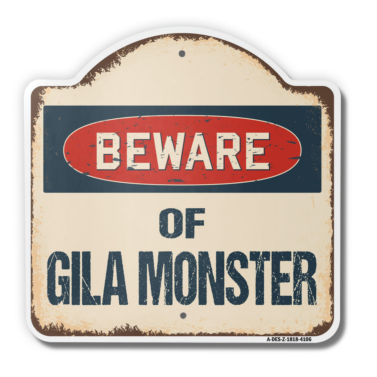 Beware Of Gila Monster