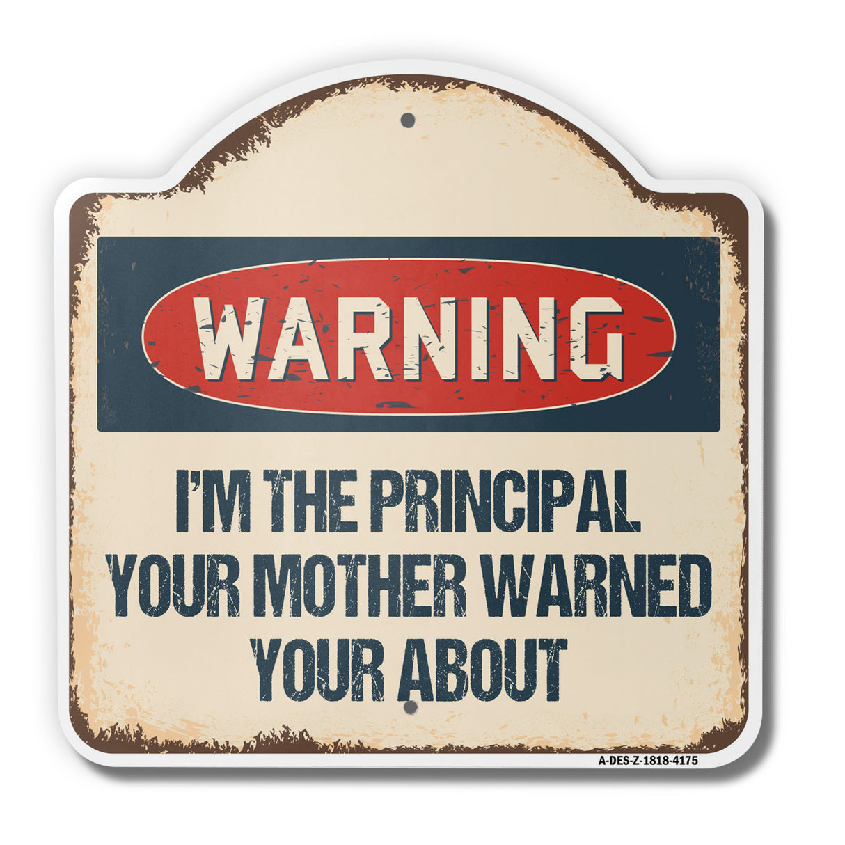 I'm The Principal