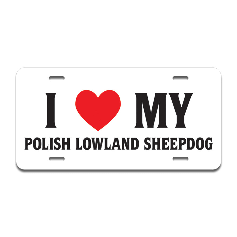 I Love My Polish Lowland Sheepdog