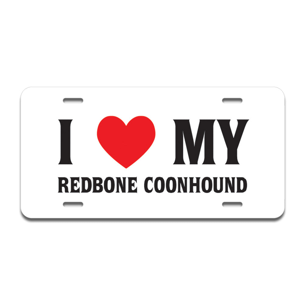 I Love My Redbone Coonhound