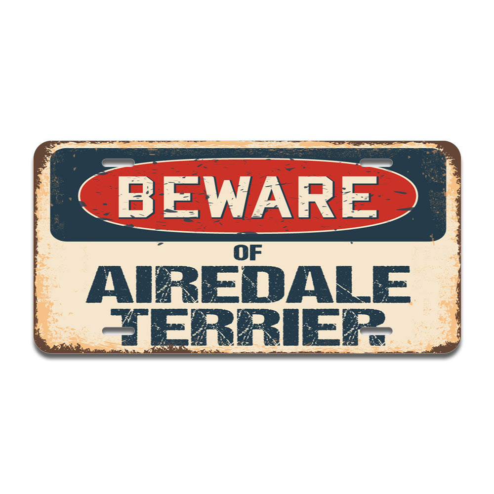 Beware of Airedale Terrier