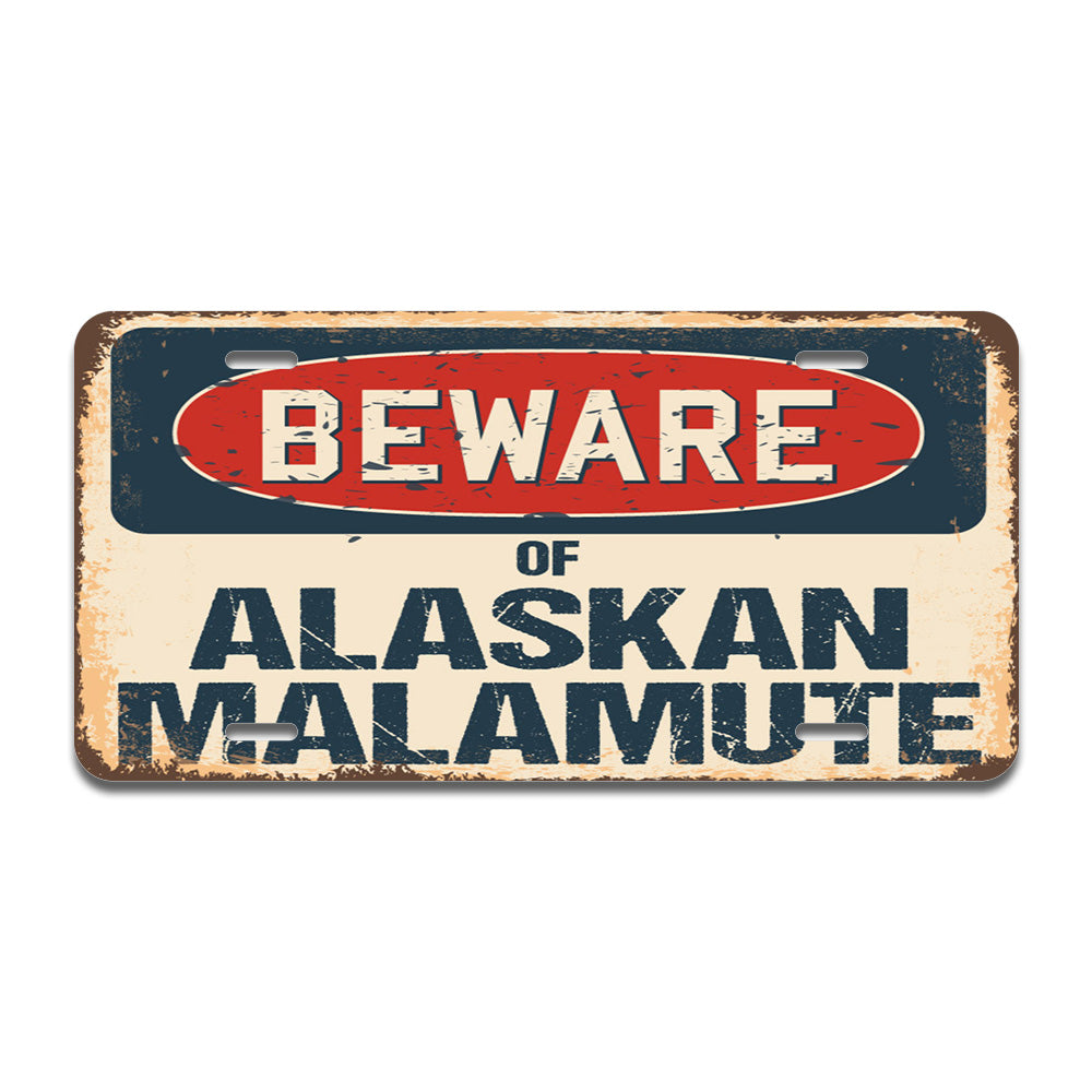 Beware of Alaskan Malamute