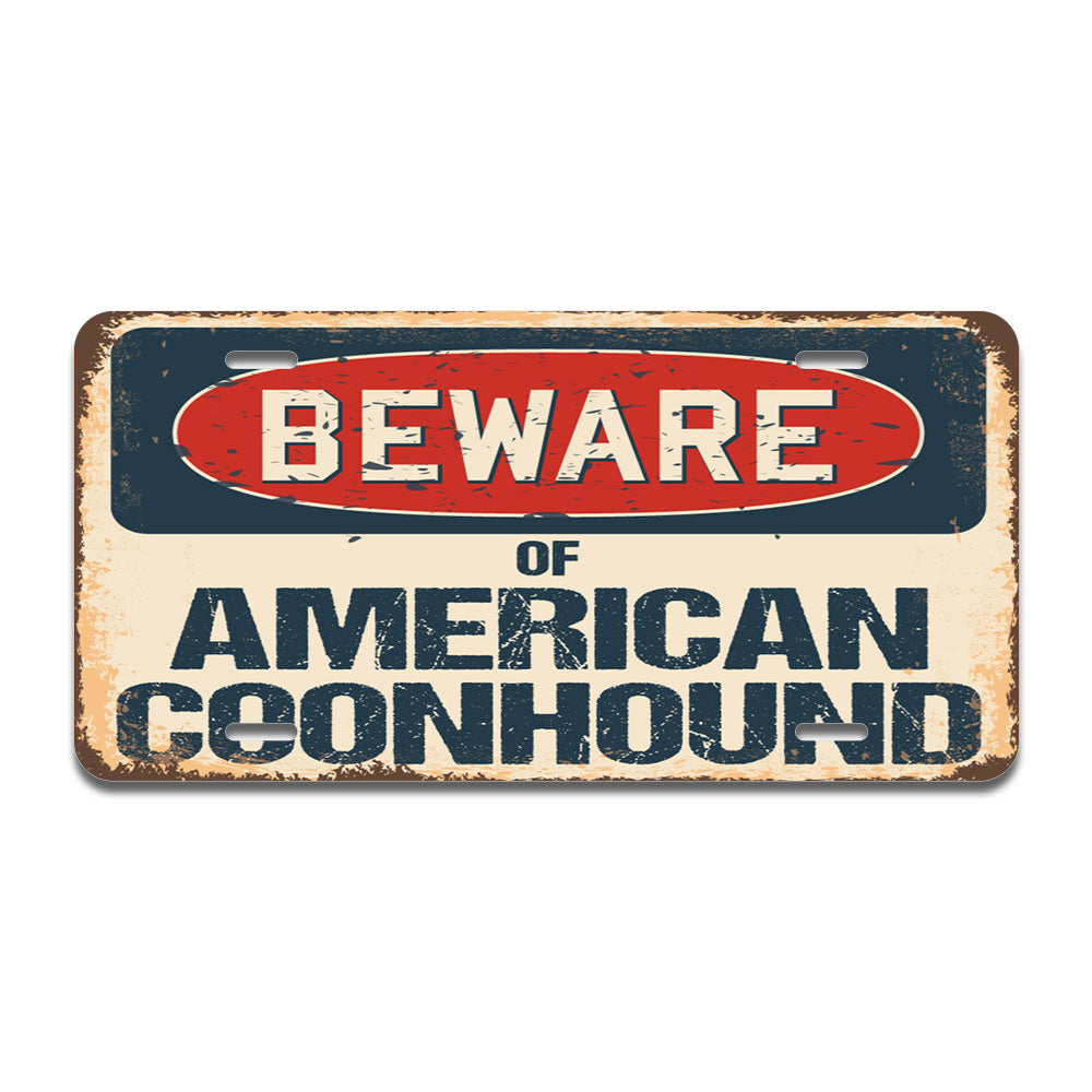 Beware of American Coonhound