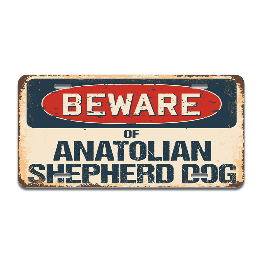 Beware of Anatolian Shepherd Dog