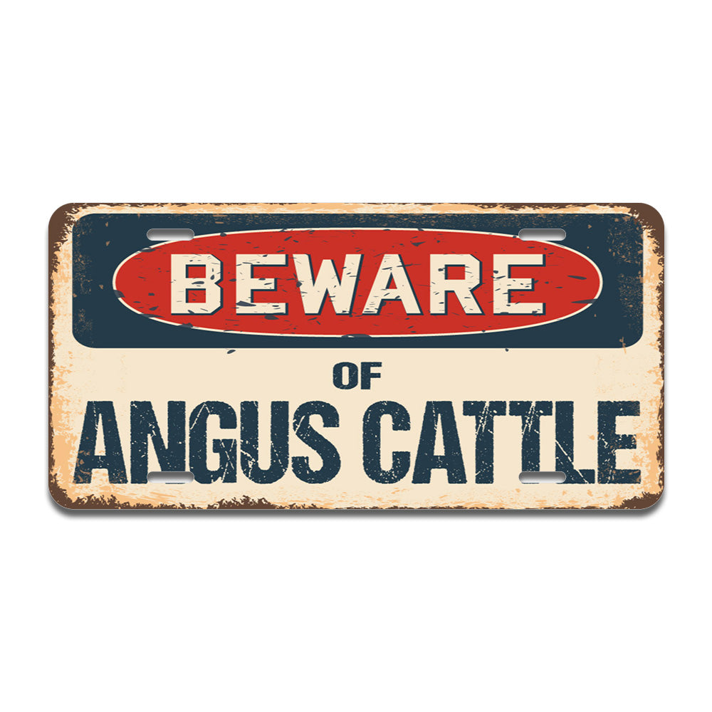 Beware of Angus Cattle