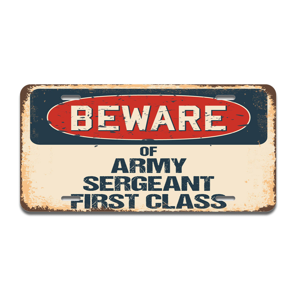 Beware of Army Sergeant First Class