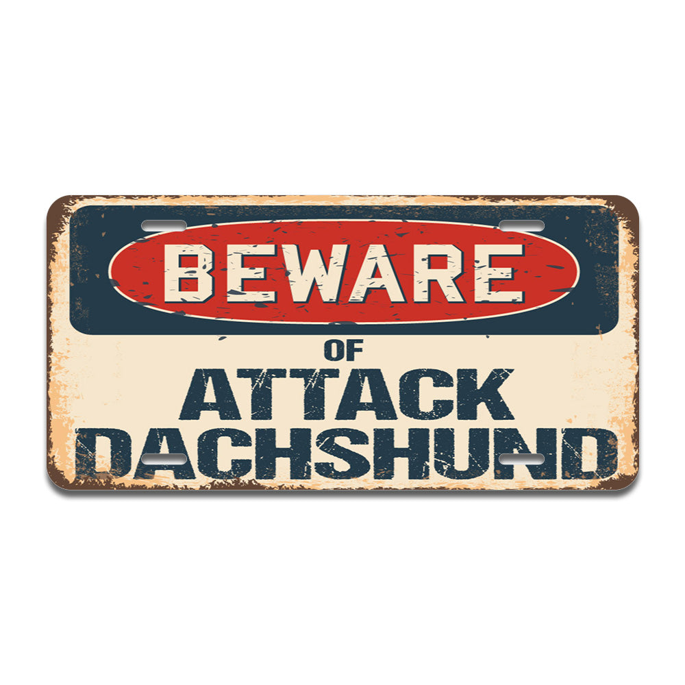 Beware of Attack Dachshund
