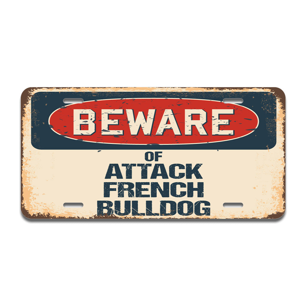 Beware of Attack French Bulldog