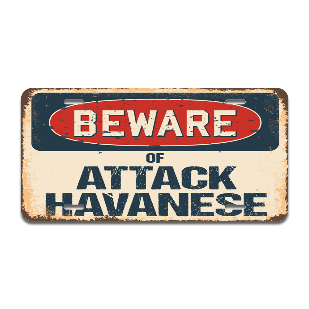 Beware of Attack Havanese