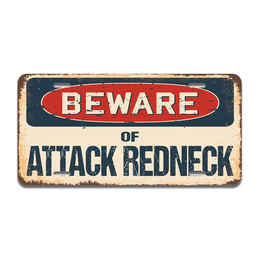 Beware of Attack Redneck