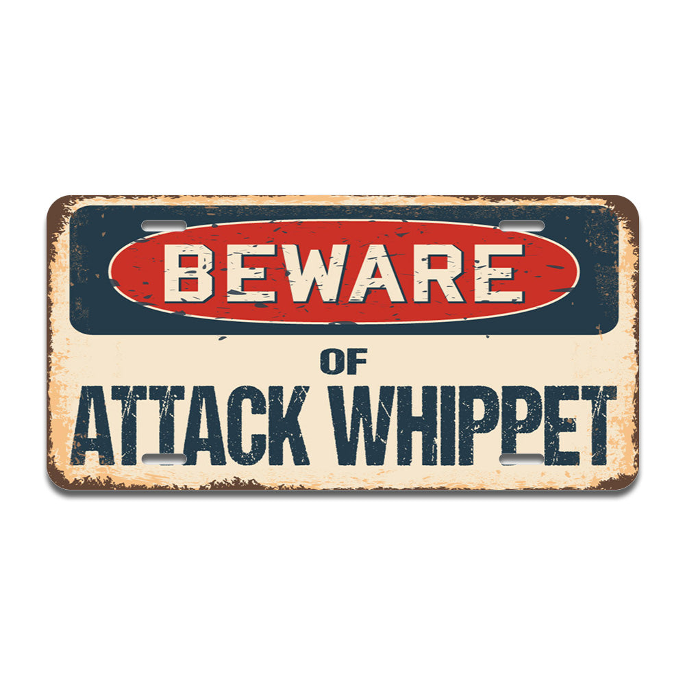 Beware of Attack Whippet