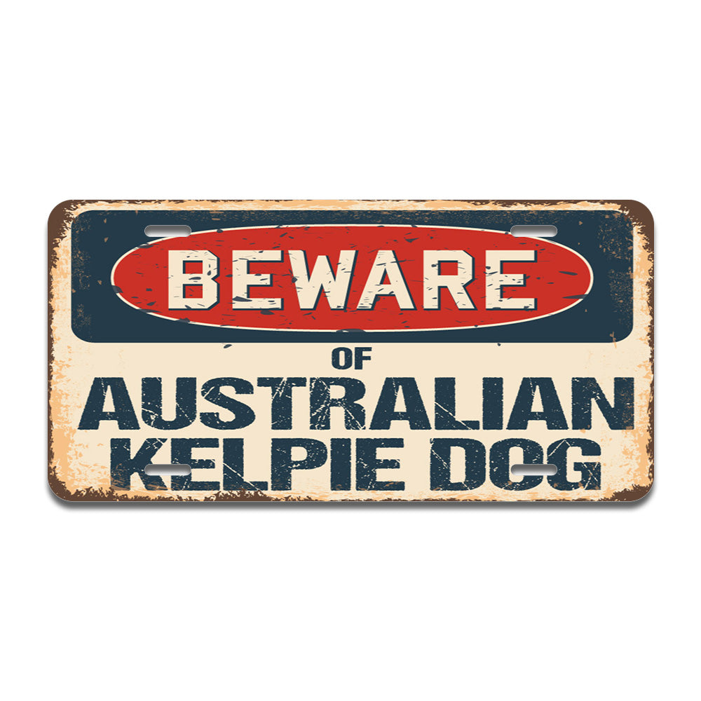 Beware of Australian Kelpie Dog