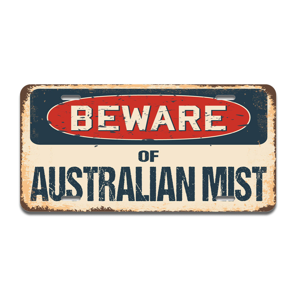 Beware of Australian Mist